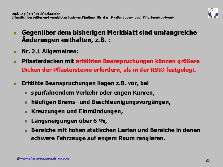 Dipl. -Ing. ( FH ) Wulf Schneider öffentlich bestellter und vereidigter Sachverständiger für das