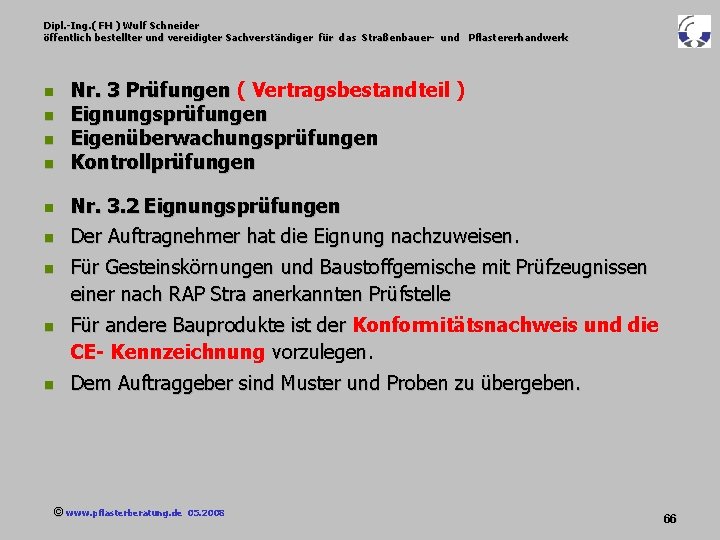 Dipl. -Ing. ( FH ) Wulf Schneider öffentlich bestellter und vereidigter Sachverständiger für das