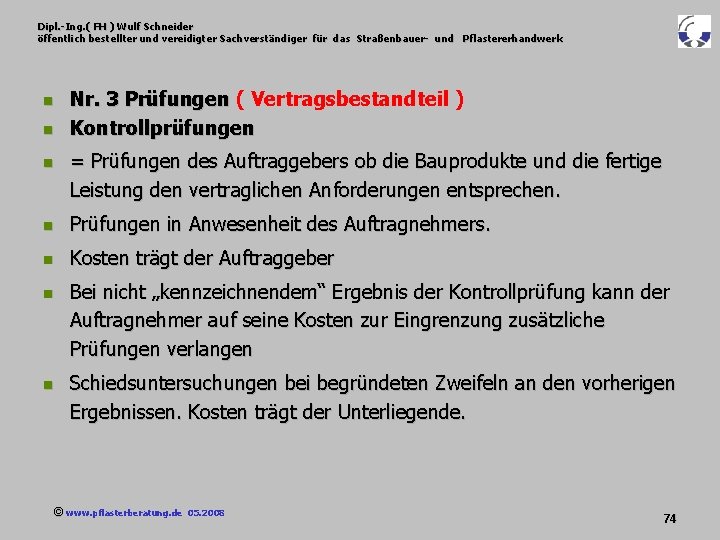 Dipl. -Ing. ( FH ) Wulf Schneider öffentlich bestellter und vereidigter Sachverständiger für das