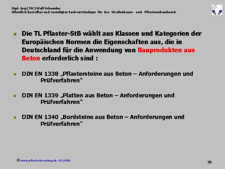 Dipl. -Ing. ( FH ) Wulf Schneider öffentlich bestellter und vereidigter Sachverständiger für das