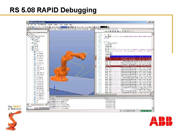 RS 5. 08 RAPID Debugging 