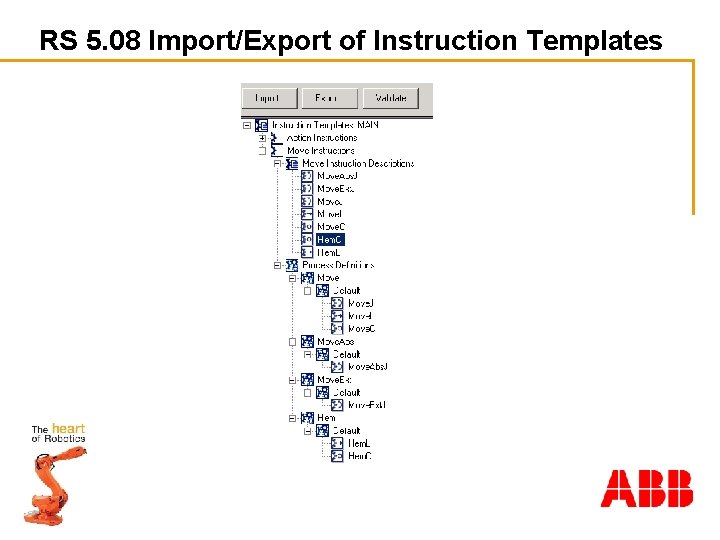 RS 5. 08 Import/Export of Instruction Templates 