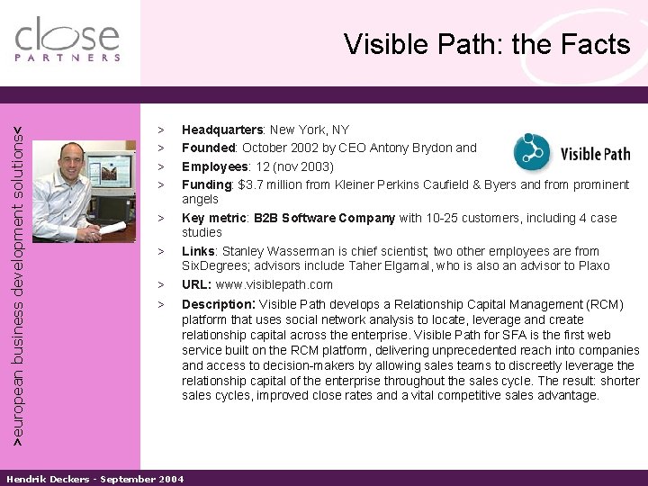 >european business development solutions< Visible Path: the Facts > > > > Headquarters: New