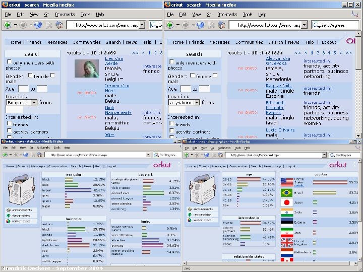 >european business development solutions< Orkut: screenshots Hendrik Deckers - September 2004 