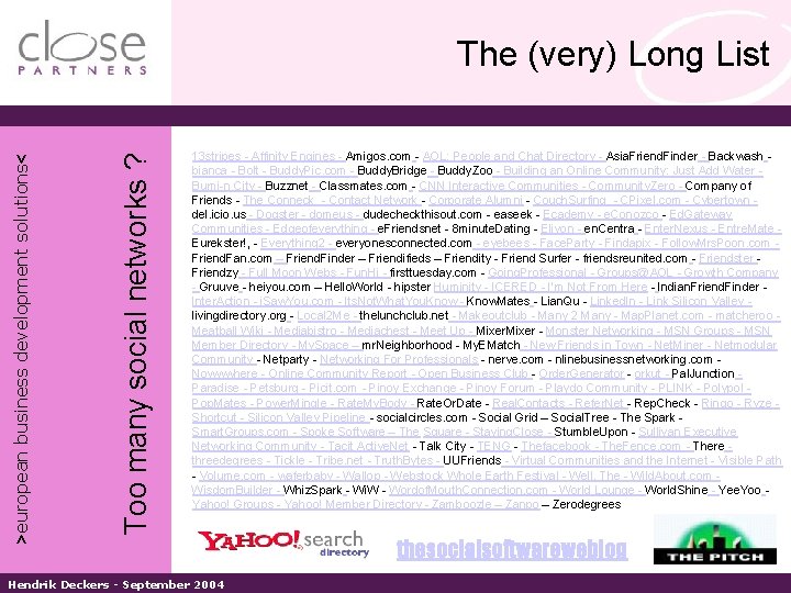 Too many social networks ? >european business development solutions< The (very) Long List 13