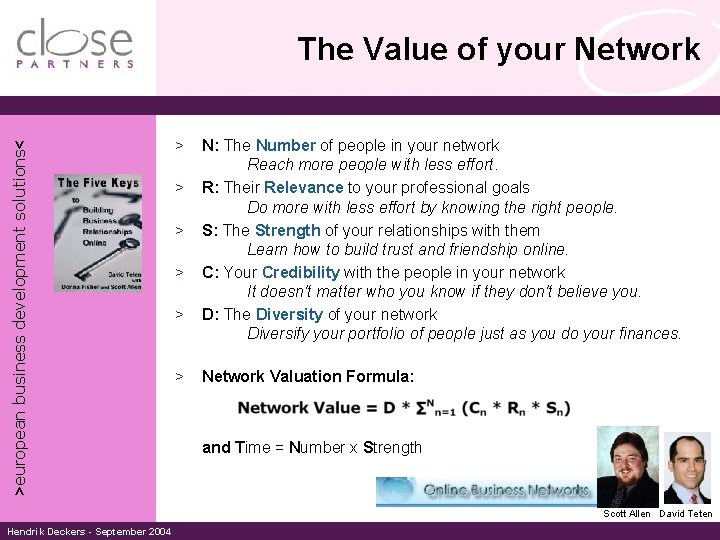 >european business development solutions< The Value of your Network > > > N: The