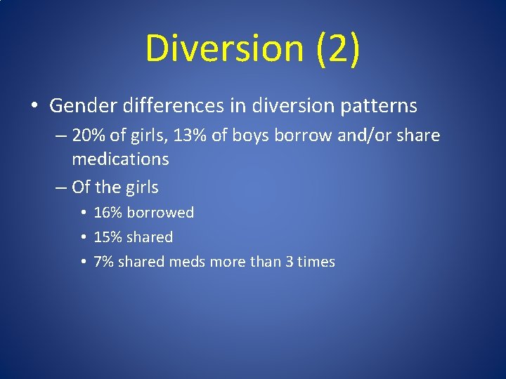 Diversion (2) • Gender differences in diversion patterns – 20% of girls, 13% of