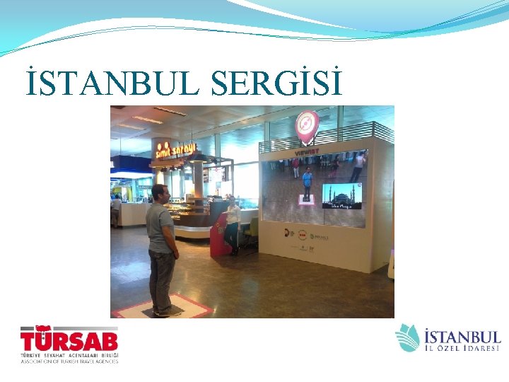 İSTANBUL SERGİSİ 