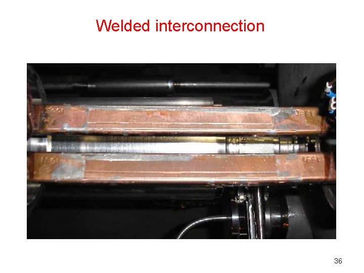 Welded interconnection 36 