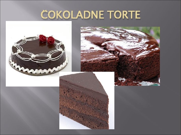 ČOKOLADNE TORTE 