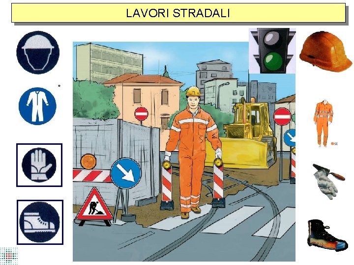 LAVORI STRADALI 