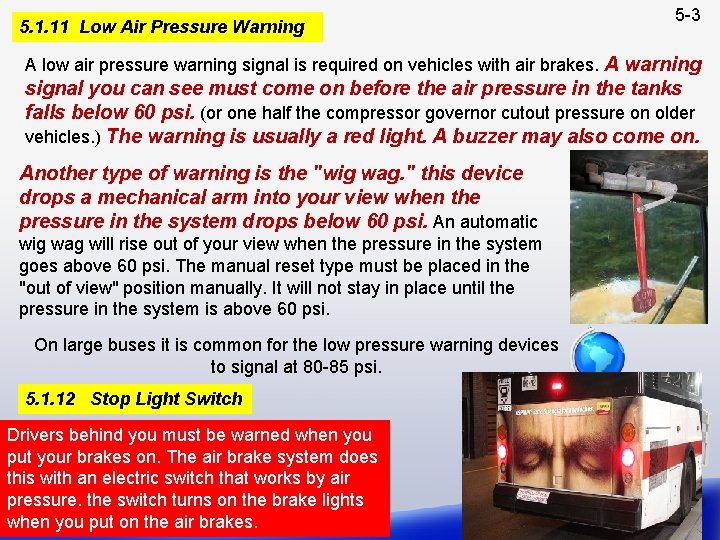 5. 1. 11 Low Air Pressure Warning 5 -3 A low air pressure warning