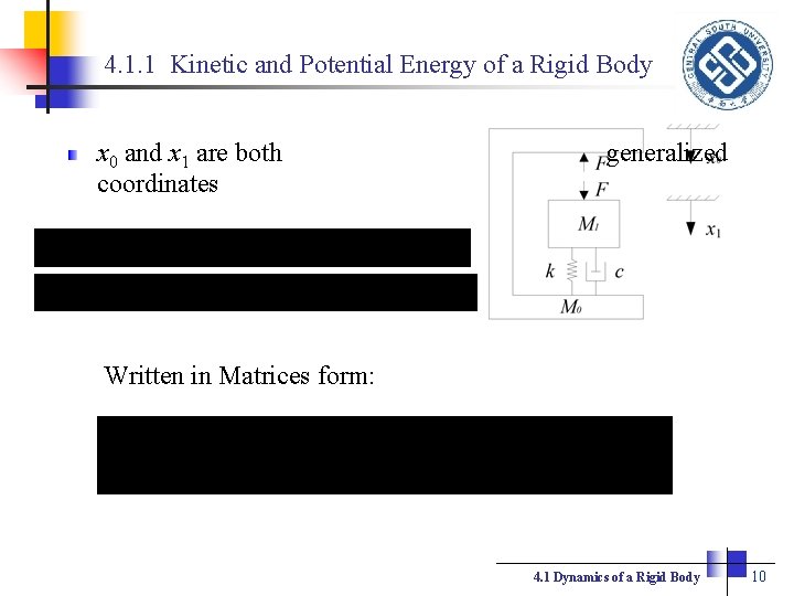 4. 1. 1 Kinetic and Potential Energy of a Rigid Body x 0 and