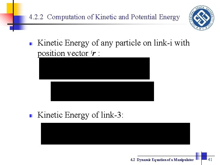 4. 2. 2 Computation of Kinetic and Potential Energy Kinetic Energy of any particle