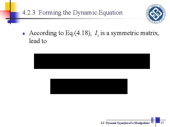 4. 2. 3 Forming the Dynamic Equation According to Eq. (4. 18), Ii is