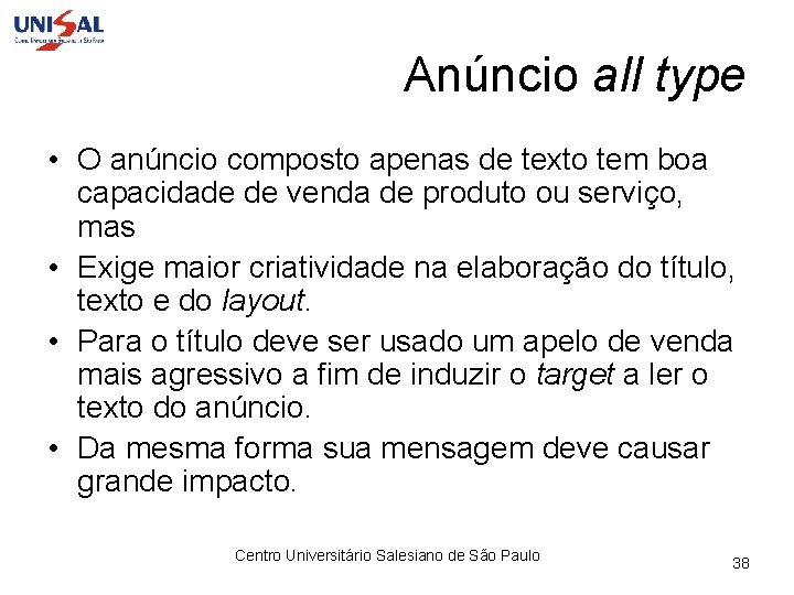 Anúncio all type • O anúncio composto apenas de texto tem boa capacidade de