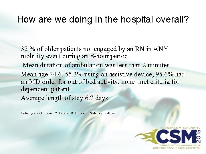 How are we doing in the hospital overall? 32 % of older patients not