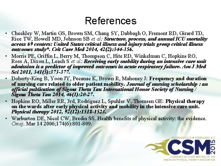 References • Checkley W, Martin GS, Brown SM, Chang SY, Dabbagh O, Fremont RD,