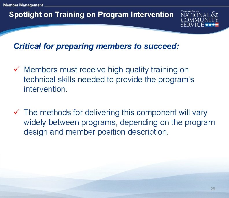 High Quality Performance Measures Spotlight on Training on Program Intervention Critical for preparing members