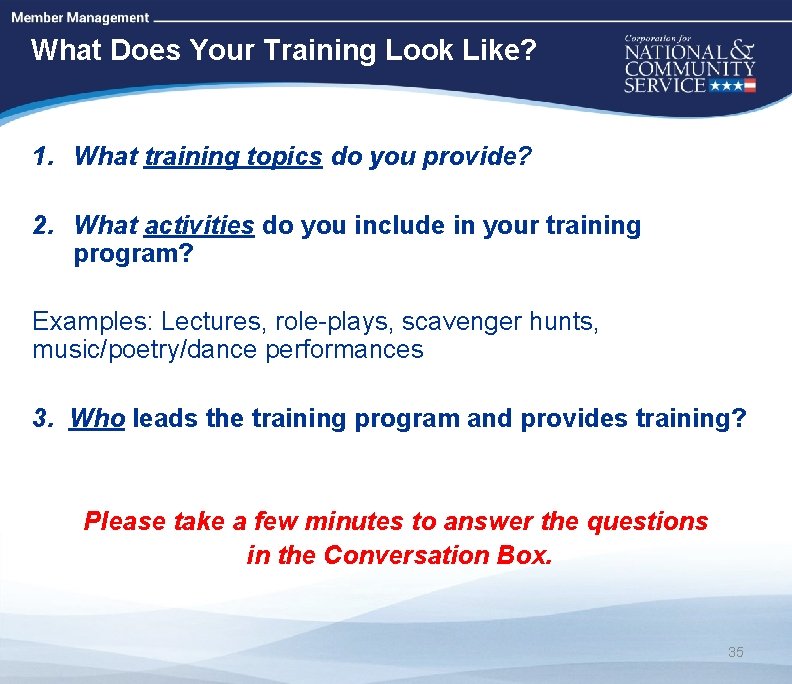 High Quality Performance Measures What Does Your Training Look Like? 1. What training topics