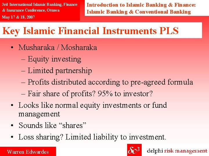 3 rd International Islamic Banking, Finance & Insurance Conference, Ottawa May 17 & 18,