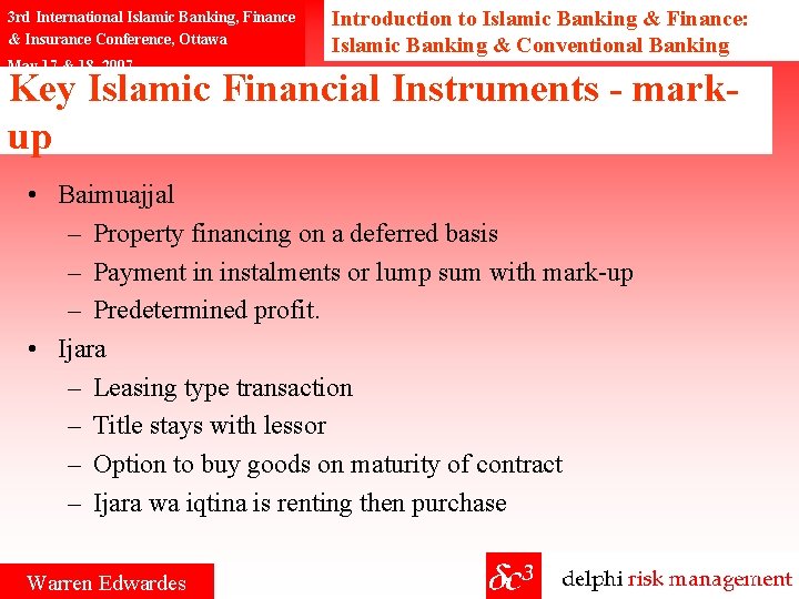 3 rd International Islamic Banking, Finance & Insurance Conference, Ottawa May 17 & 18,