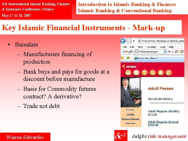 3 rd International Islamic Banking, Finance & Insurance Conference, Ottawa May 17 & 18,