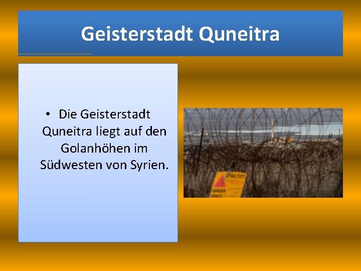 Geisterstadt Quneitra • Die Geisterstadt Quneitra liegt auf den Golanhöhen im Südwesten von Syrien.