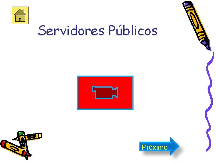 Servidores Públicos Próximo 