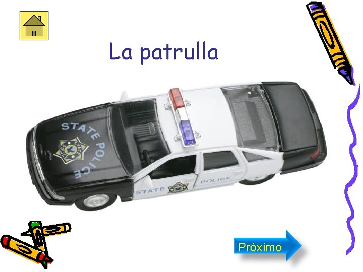 La patrulla Próximo 