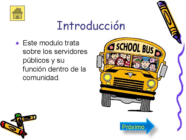 Introducción · Este modulo trata sobre los servidores públicos y su función dentro de