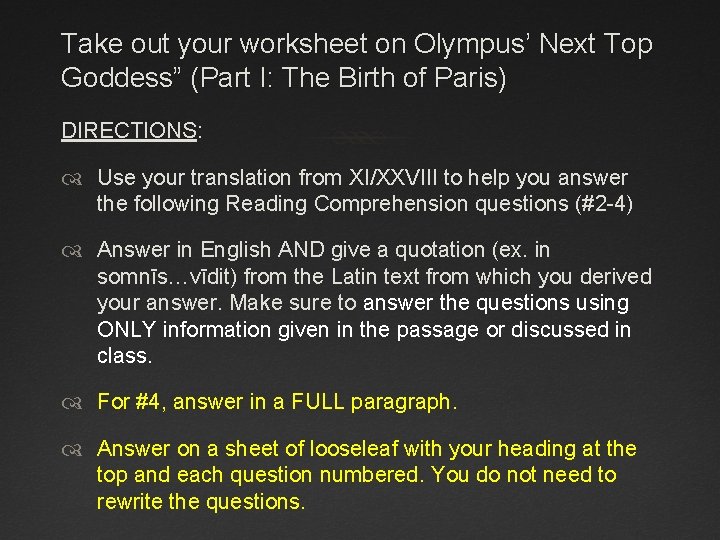 Take out your worksheet on Olympus’ Next Top Goddess” (Part I: The Birth of