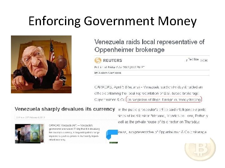 Enforcing Government Money 