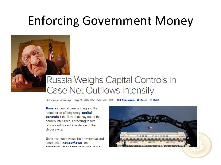 Enforcing Government Money 
