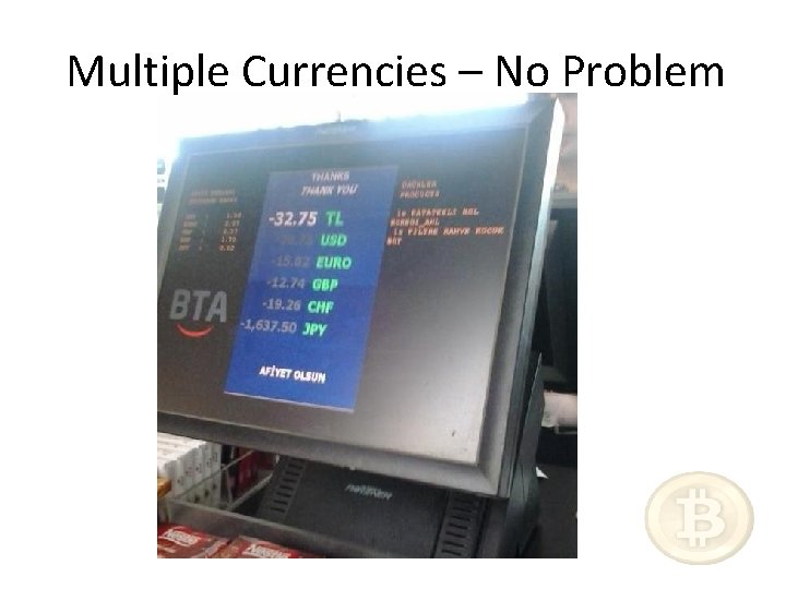 Multiple Currencies – No Problem 