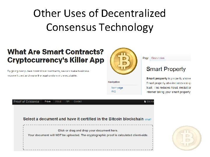 Other Uses of Decentralized Consensus Technology 
