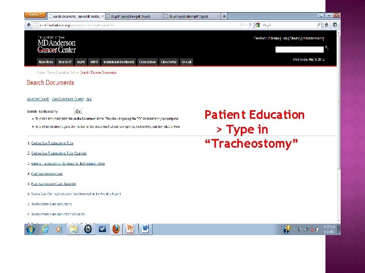 Patient Education > Type in “Tracheostomy” 