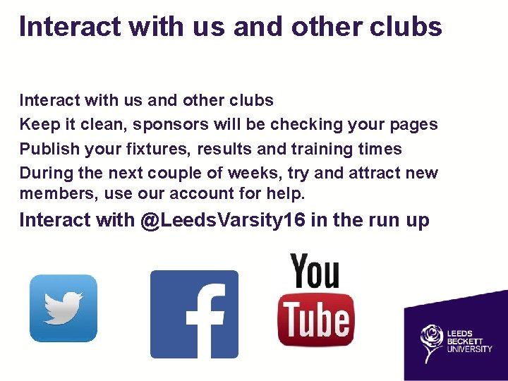 Interact with us and other clubs Social Media Tips Interact with us and other