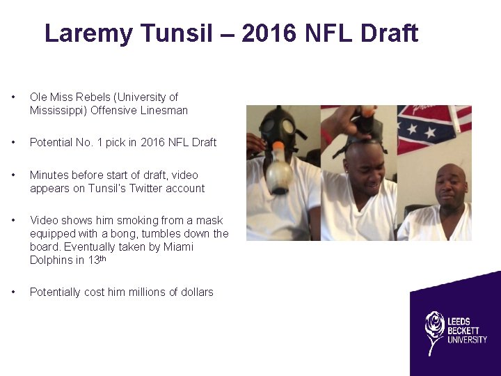 Laremy Tunsil – 2016 NFL Draft • Ole Miss Rebels (University of Mississippi) Offensive