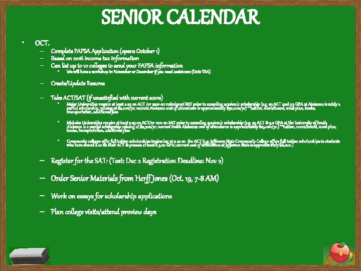 SENIOR CALENDAR • OCT. – Complete FAFSA Application (opens October 1) – Based on