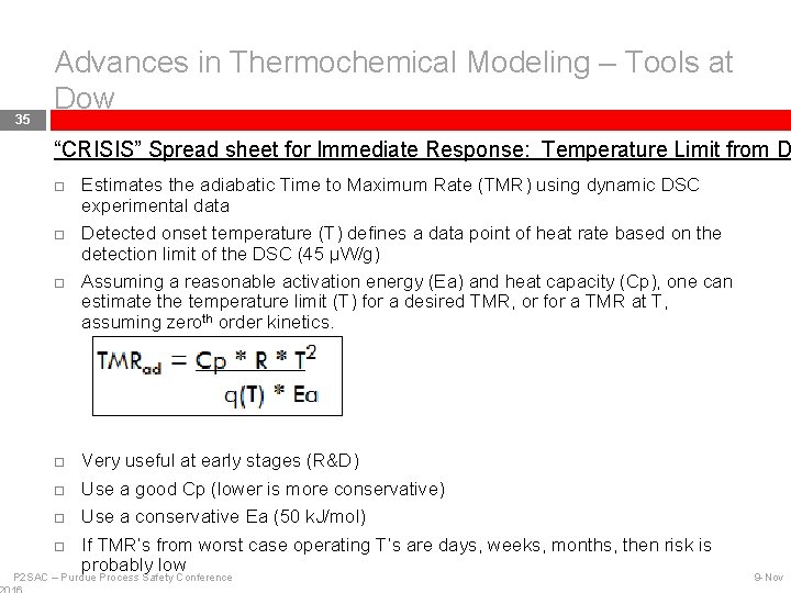 35 Advances in Thermochemical Modeling – Tools at Dow “CRISIS” Spread sheet for Immediate