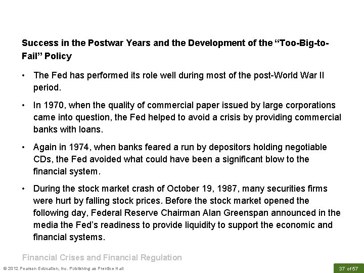 Success in the Postwar Years and the Development of the “Too-Big-to. Fail” Policy •