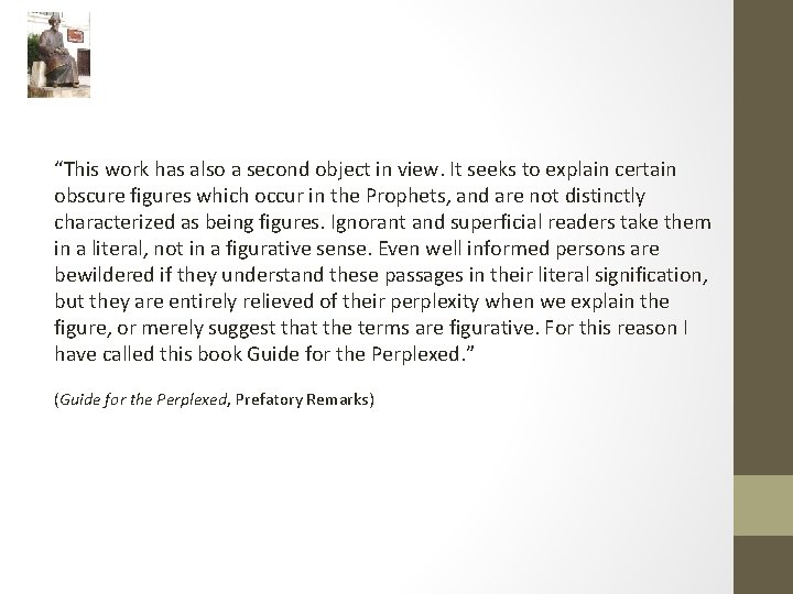 “This work has also a second object in view. It seeks to explain certain