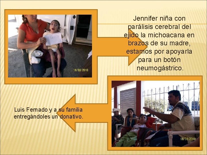 Jennifer niña con parálisis cerebral del ejido la michoacana en brazos de su madre,