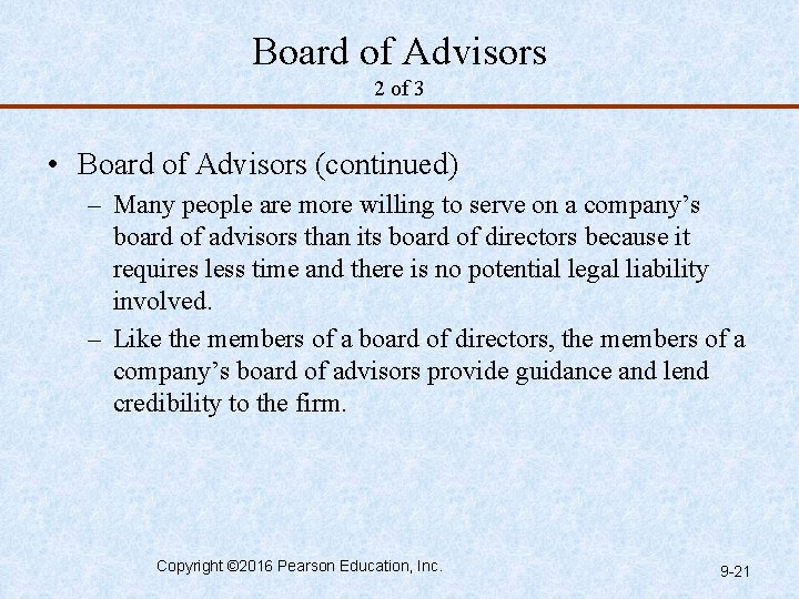 Board of Advisors 2 of 3 • Board of Advisors (continued) – Many people