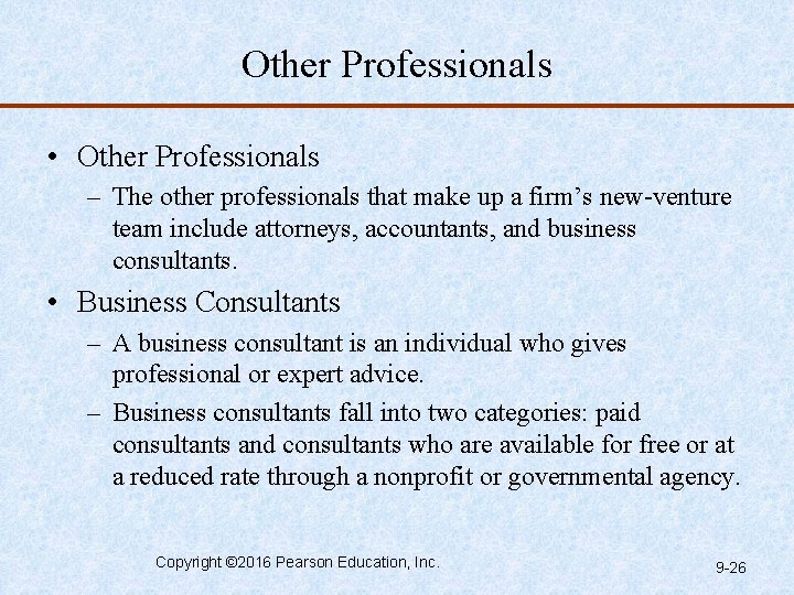 Other Professionals • Other Professionals – The other professionals that make up a firm’s