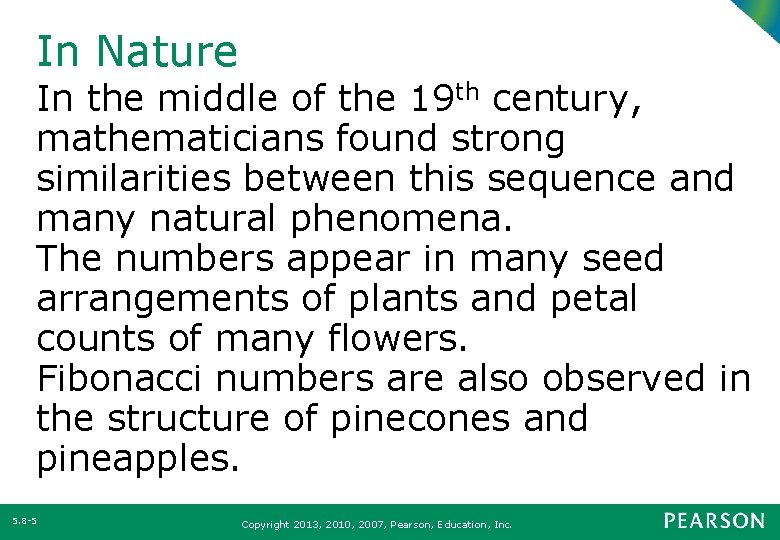 In Nature In the middle of the 19 th century, mathematicians found strong similarities