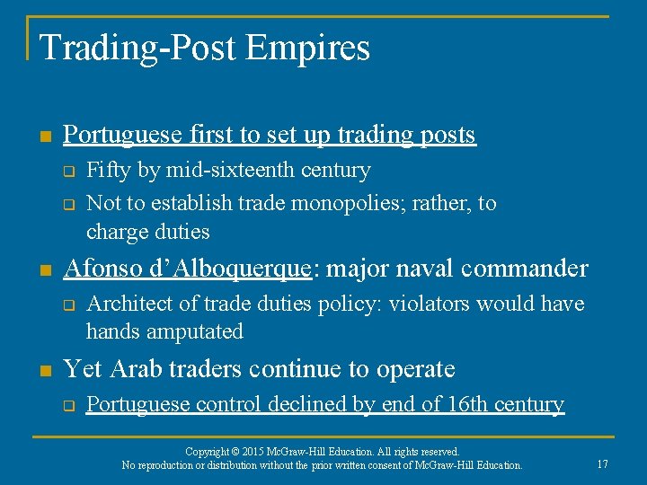 Trading-Post Empires n Portuguese first to set up trading posts q q n Afonso