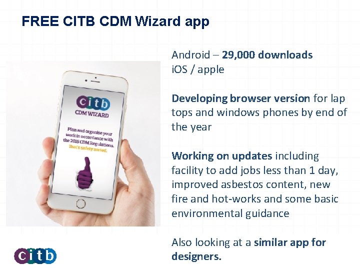 FREE CITB CDM Wizard app Android – 29, 000 downloads i. OS / apple