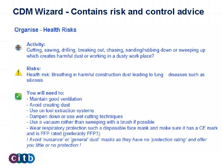 CDM Wizard - Contains risk and control advice 